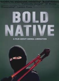 Bold Native (2010)