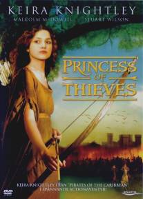 Дочь Робин Гуда: Принцесса воров/Princess of Thieves (2001)