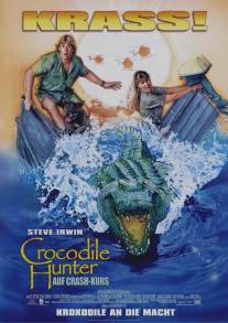 Охотник на крокодилов: Схватка/Crocodile Hunter: Collision Course, The (2002)