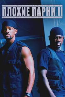 Плохие парни 2/Bad Boys II (2003)