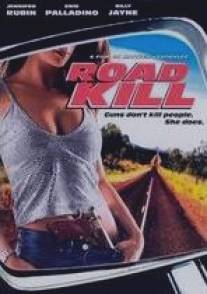 Поехать и убить/Road Kill (1999)