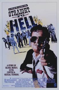 Прямо в ад/Straight to Hell (1986)