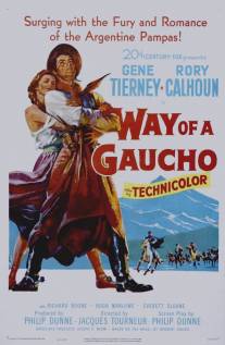 Путь Гаучо/Way of a Gaucho (1952)