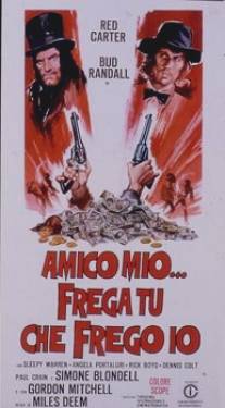 Всё для друга/Amico mio, frega tu... che frego io! (1973)