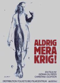 Aldrig mera krig (1984)