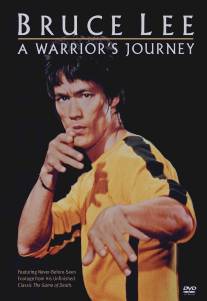 Брюс Ли: Путь воина/Bruce Lee: A Warrior's Journey (2000)