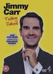 Джимми Карр: Рассказывает шутки/Jimmy Carr: Telling Jokes (2009)