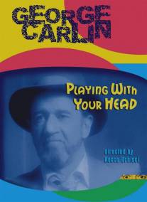 Джордж Карлин: Игры с твоим разумом/George Carlin: Playin' with Your Head (1986)