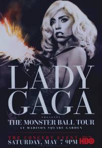 Lady Gaga Presents: The Monster Ball Tour at Madison Square Garden (2011)