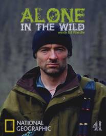 Один на один с природой/Alone in the Wild (2009)