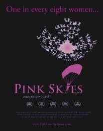 Розовое небо/Pink Skies (2011)