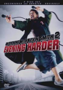 Вечер с Кевином Смитом 2: Вечер покрепче/An Evening with Kevin Smith 2: Evening Harder (2006)