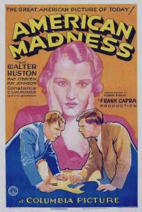 Американское безумие/American Madness (1932)