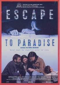 Бегство в рай/Escape to Paradise (2001)