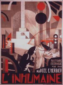 Бесчеловечность/L'inhumaine (1924)