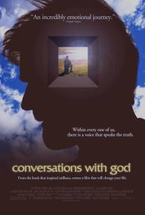 Беседы с Богом/Conversations with God (2006)