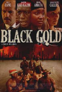 Черное золото/Black Gold (2011)