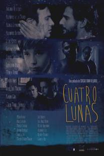 Четыре луны/Cuatro lunas (2014)