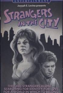 Чужаки в городе/Strangers in the City (1962)