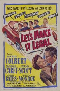 Давай сделаем это легально/Let's Make It Legal (1951)