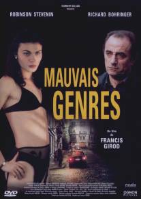 Дурные манеры/Mauvais genres (2001)