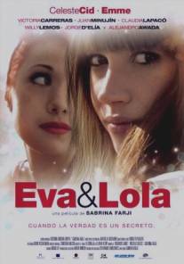 Ева и Лола/Eva y Lola (2010)