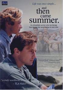 И наступило лето/And Then Came Summer (2000)