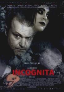 Инкогнита/Incognita (2012)