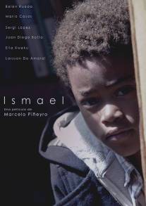 Исмаэль/Ismael (2013)