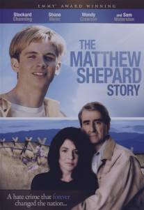 История Мэттью Шепарда/Matthew Shepard Story, The (2002)