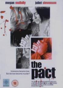 Клятва/Pact, The (2002)