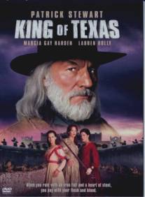 Король Техаса/King of Texas (2002)