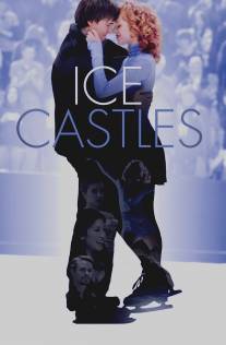 Ледяные замки/Ice Castles (2010)