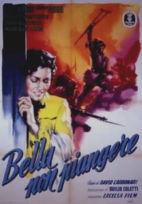 Лучше не кричать!/Bella non piangere! (1955)