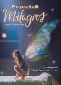 Маленькие чудеса/Pequenos milagros (1997)