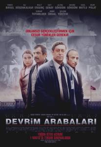 Машины революции/Devrim arabalari (2008)