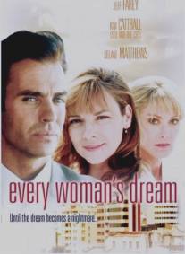 Мечта каждой женщины/Every Woman's Dream (1996)