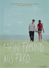 Мой друг из Фаро/Mein Freund aus Faro (2008)