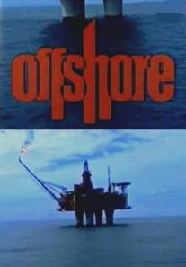 На шельфе/Offshore (1996)