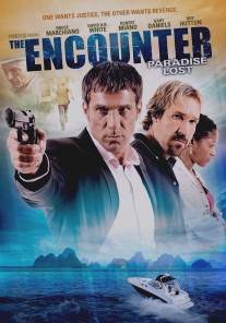 Неожиданная встреча 2: Потеряный рай/Encounter: Paradise Lost, The (2012)