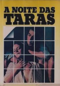 Ночь разврата/A Noite das Taras (1980)