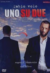 Одно из двух/Uno su due (2006)