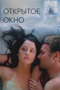 Открытое окно/Open Window (2006)