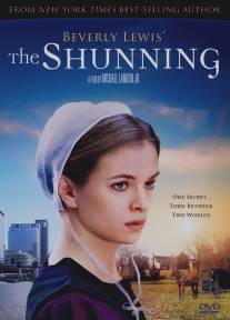 Отлучение/Shunning, The (2011)