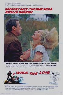 Переступить черту/I Walk the Line (1970)