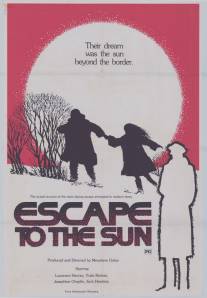 Побег к солнцу/Escape to the Sun (1972)