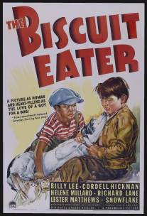 Поедатель бисквитов/Biscuit Eater, The (1940)