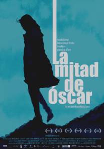 Половина Оскара/La mitad de Oscar (2010)