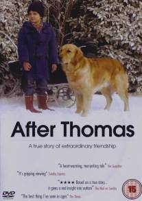 После Томаса/After Thomas (2006)