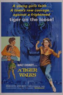 Прогулка с тиграми/A Tiger Walks (1964)